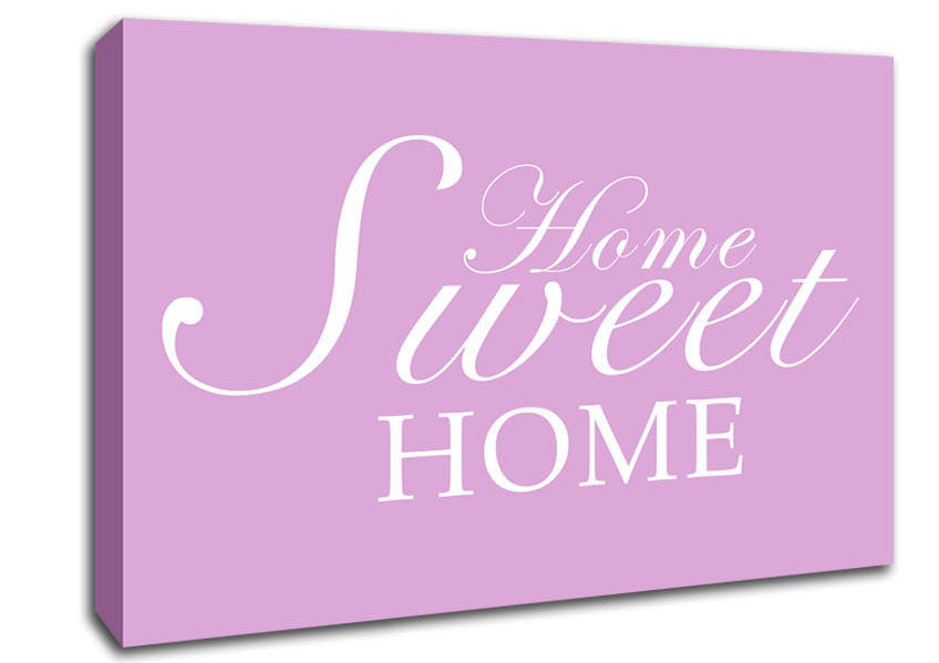 Home Quote Home Sweet Home Pink Canvas Wall Art