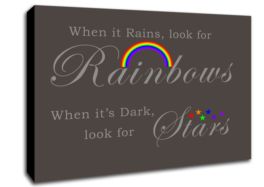 When It Rains Look For Rainbows 2 Chocolate Canvas Wall Art