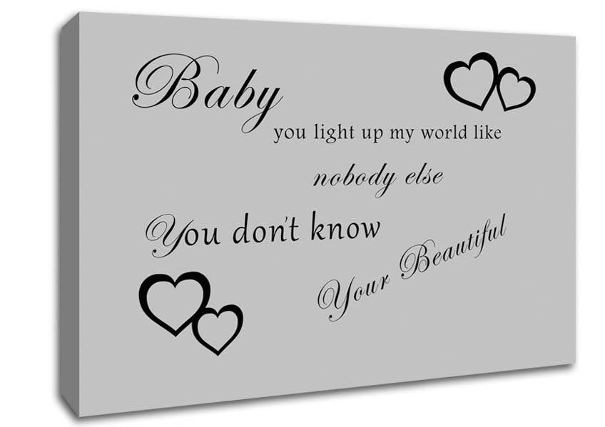 Music Quote Baby You Light Up My World 1D Grey Canvas Wall Art