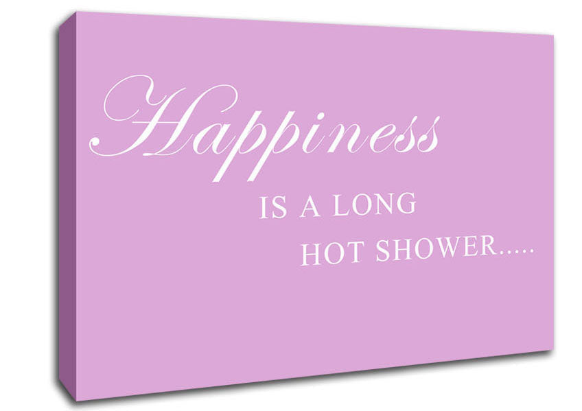 Bathroom Quote Happiness Is A Long Hot Shower Pink Canvas Wall Art