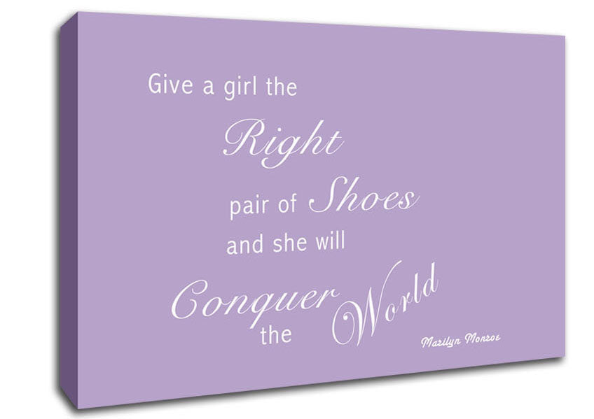 Girls Room Quote The Right Pair Of Shoes Marilyn Monroe Lilac Canvas Wall Art