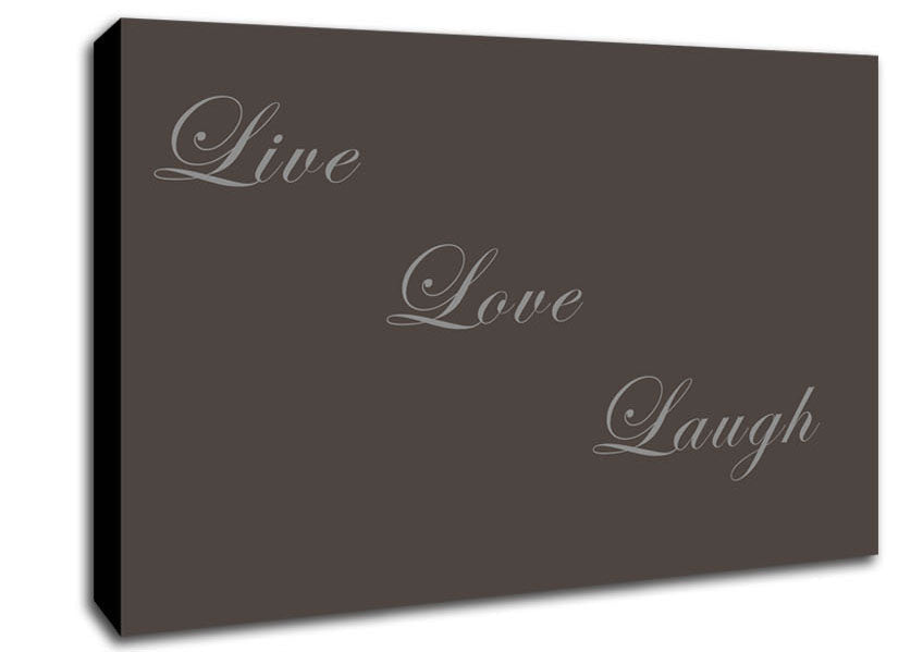 Love Quote Live Love Laugh Chocolate Canvas Wall Art