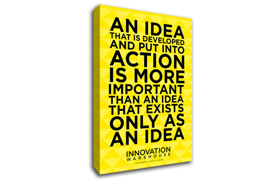 An Idea Put Into Action Canvas Wall Art