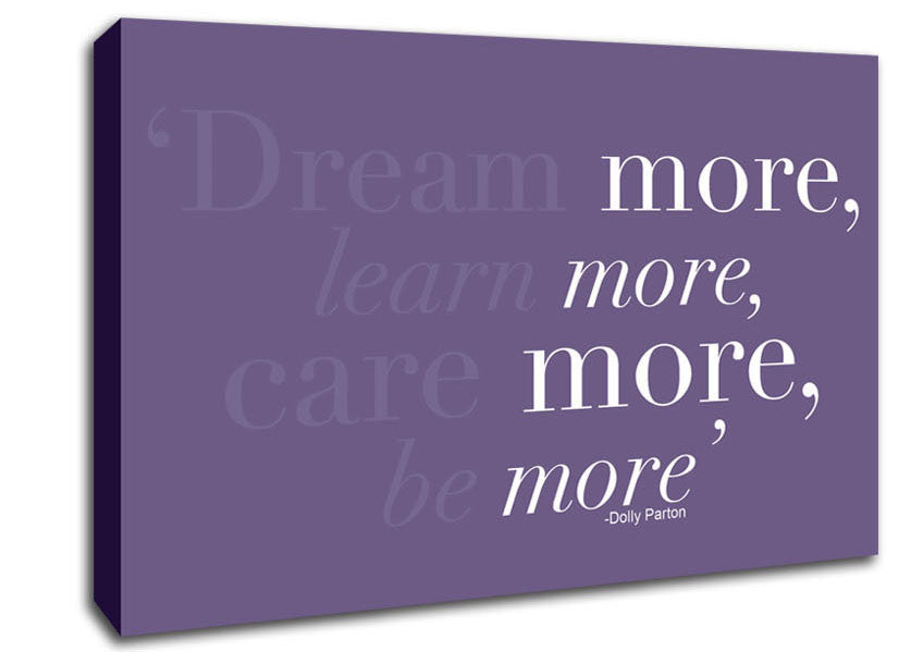 Dolly Parton Dream More Be More Lilac Canvas Wall Art
