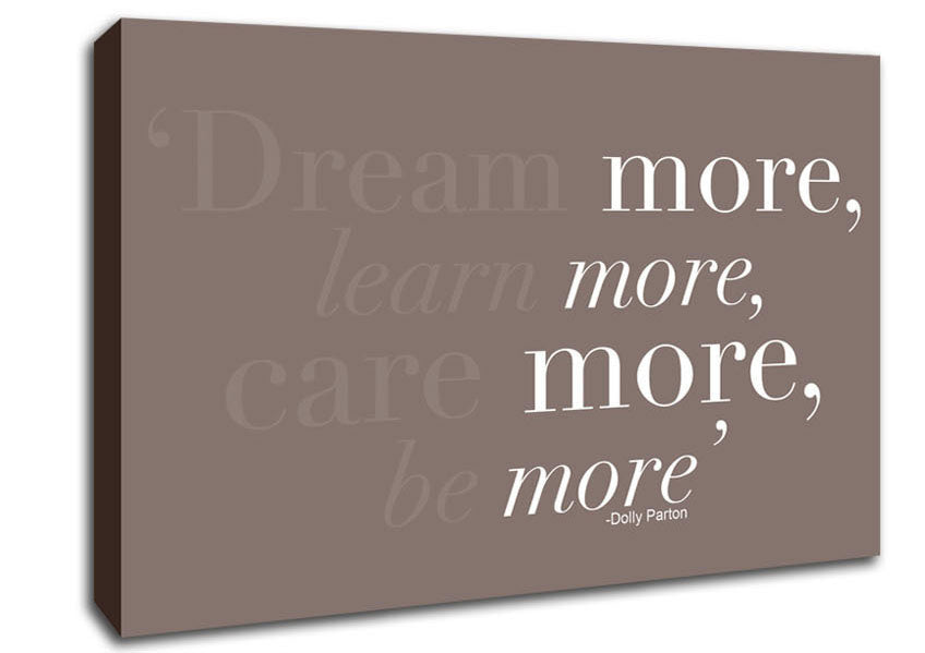 Dolly Parton Dream More Be More Beige Canvas Wall Art