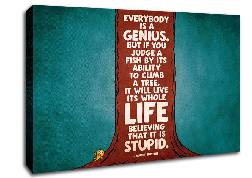 Motivational Quote Albert Einstein Everybody Is A Genius Canvas Wall Art