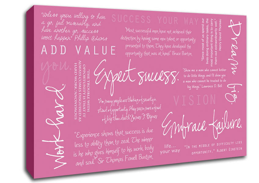 Work Hard Dream Big Expect Success Pink Canvas Wall Art