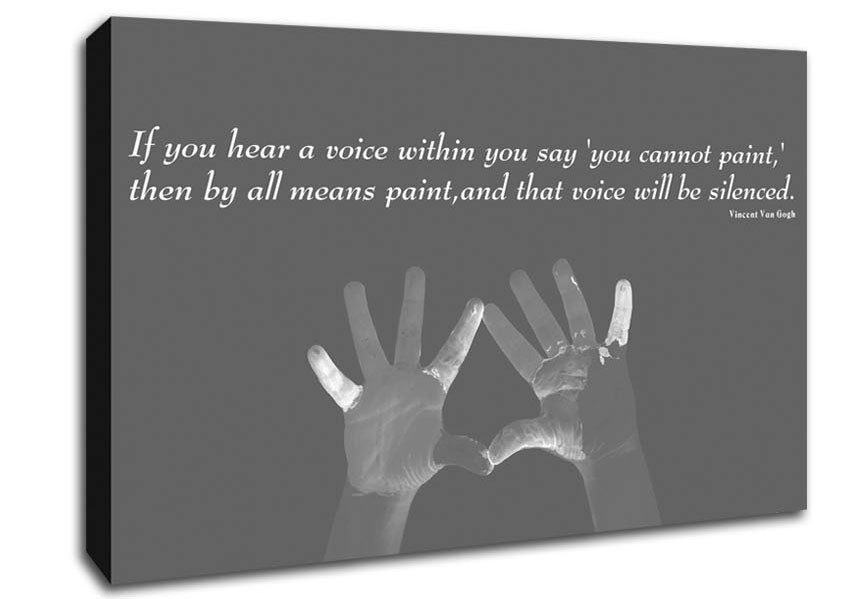 Vincent Van Gogh If You Hear A Voice Grey Canvas Wall Art