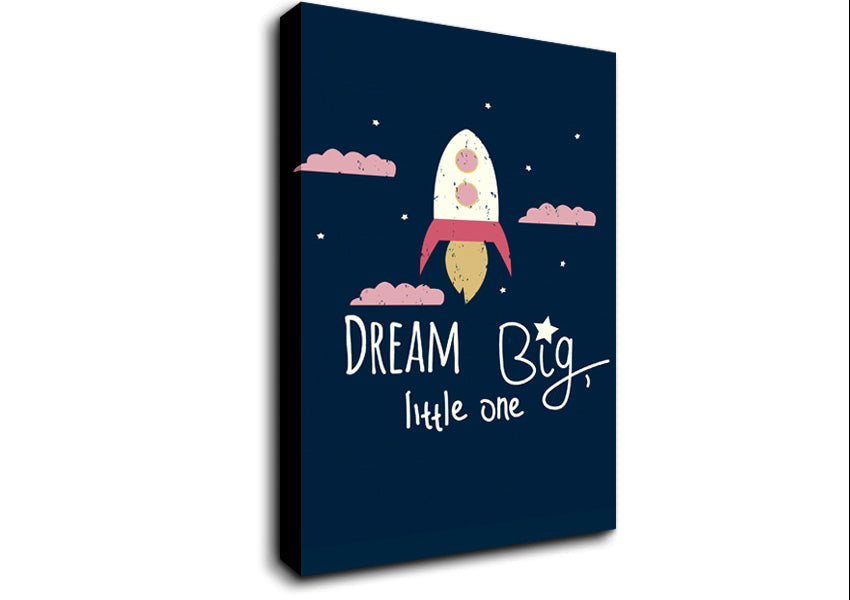 Rocket Dream Big Canvas Wall Art