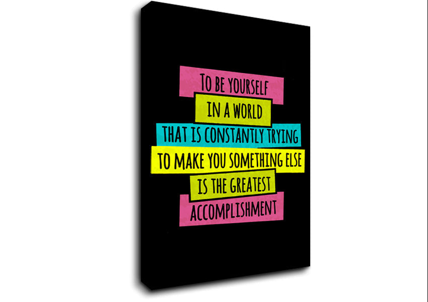 To Be Yourself In A World Canvas Wall Art