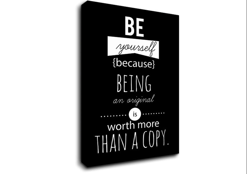 Be Yourself Because Canvas Wall Art