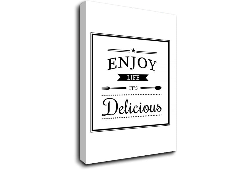 Enjoy Life It's Delicious Canvas Wall Art