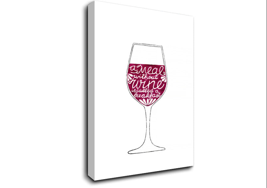 A Meal Without Wine Breakfast Canvas Wall Art