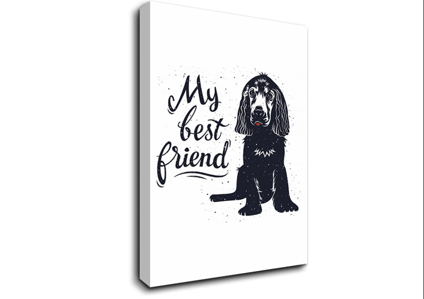 My Best Friend Dog Canvas Wall Art