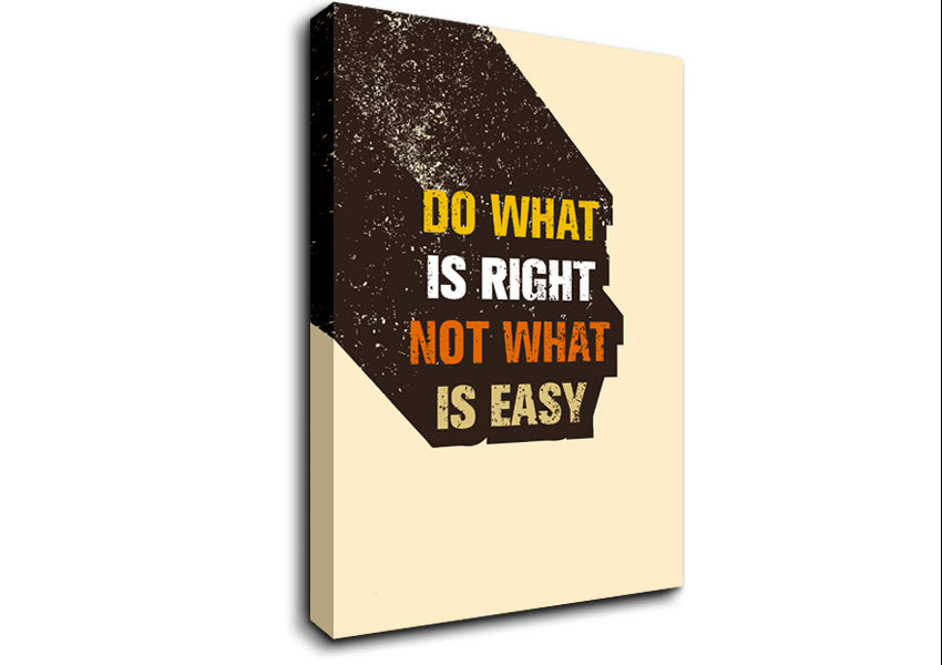 Do What Is Right Canvas Wall Art