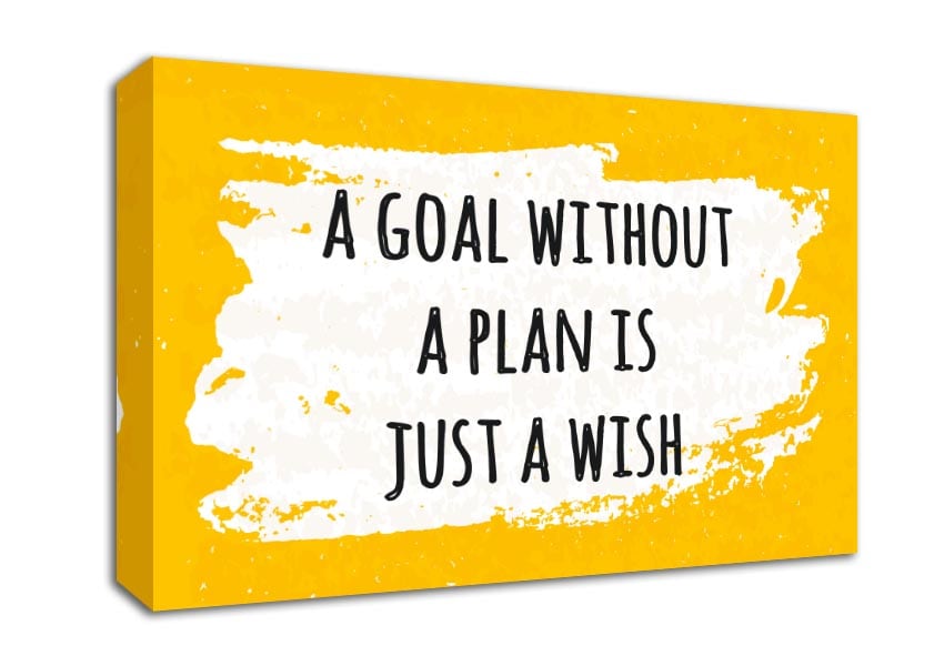 A goal without a plan Canvas Wall Art