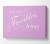 Bathroom Quote Soak Your Troubles Away Pink Canvas Wall Art