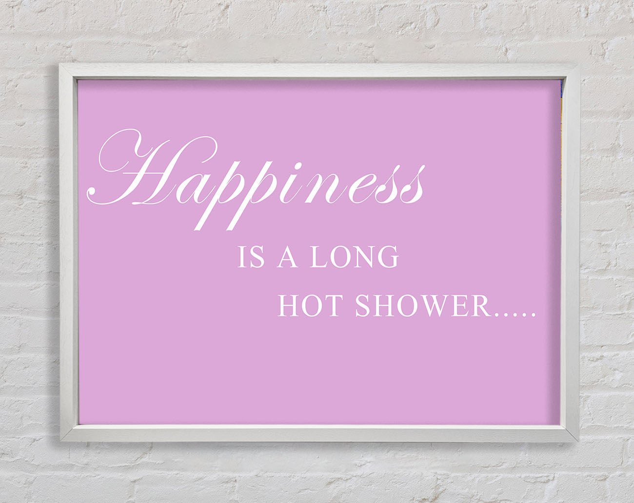 Bathroom Quote Happiness Is A Long Hot Shower Pink Framed Wall Art