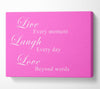 Love Quote Live Laugh Love Vivid Pink Canvas Wall Art