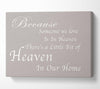 Family Quote Because Someone We Love 2 Beige Canvas Wall Art