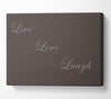 Love Quote Live Love Laugh Chocolate Canvas Wall Art