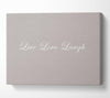 Love Quote Live Love Laugh 2 Beige Canvas Wall Art