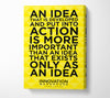 An Idea Put Into Action Canvas Wall Art