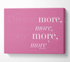 Dolly Parton Dream More Be More Pink Canvas Wall Art