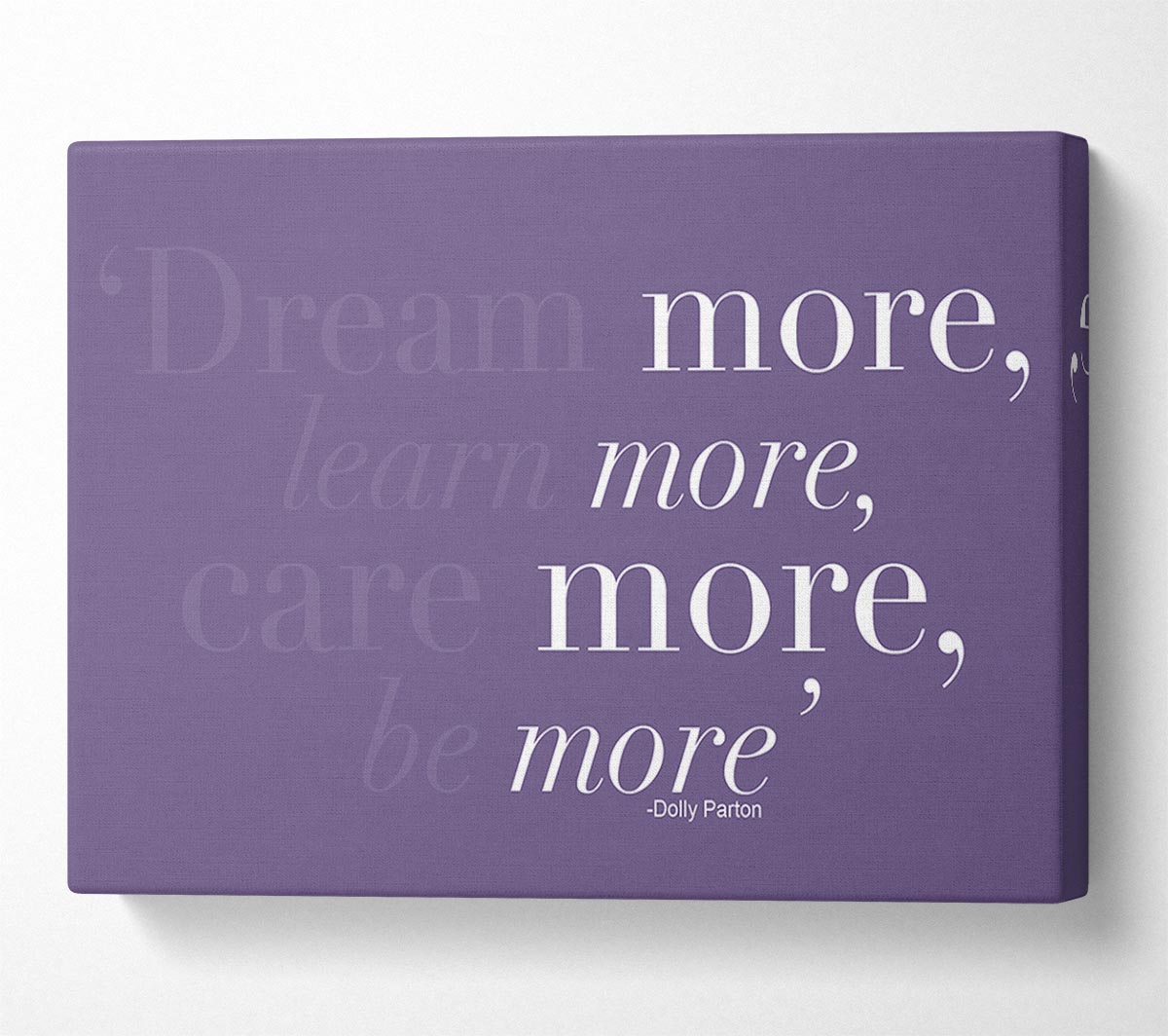 Dolly Parton Dream More Be More Lilac Canvas Wall Art