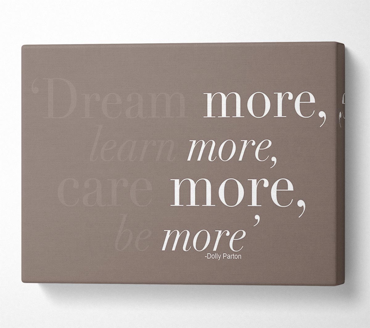 Dolly Parton Dream More Be More Beige Canvas Wall Art