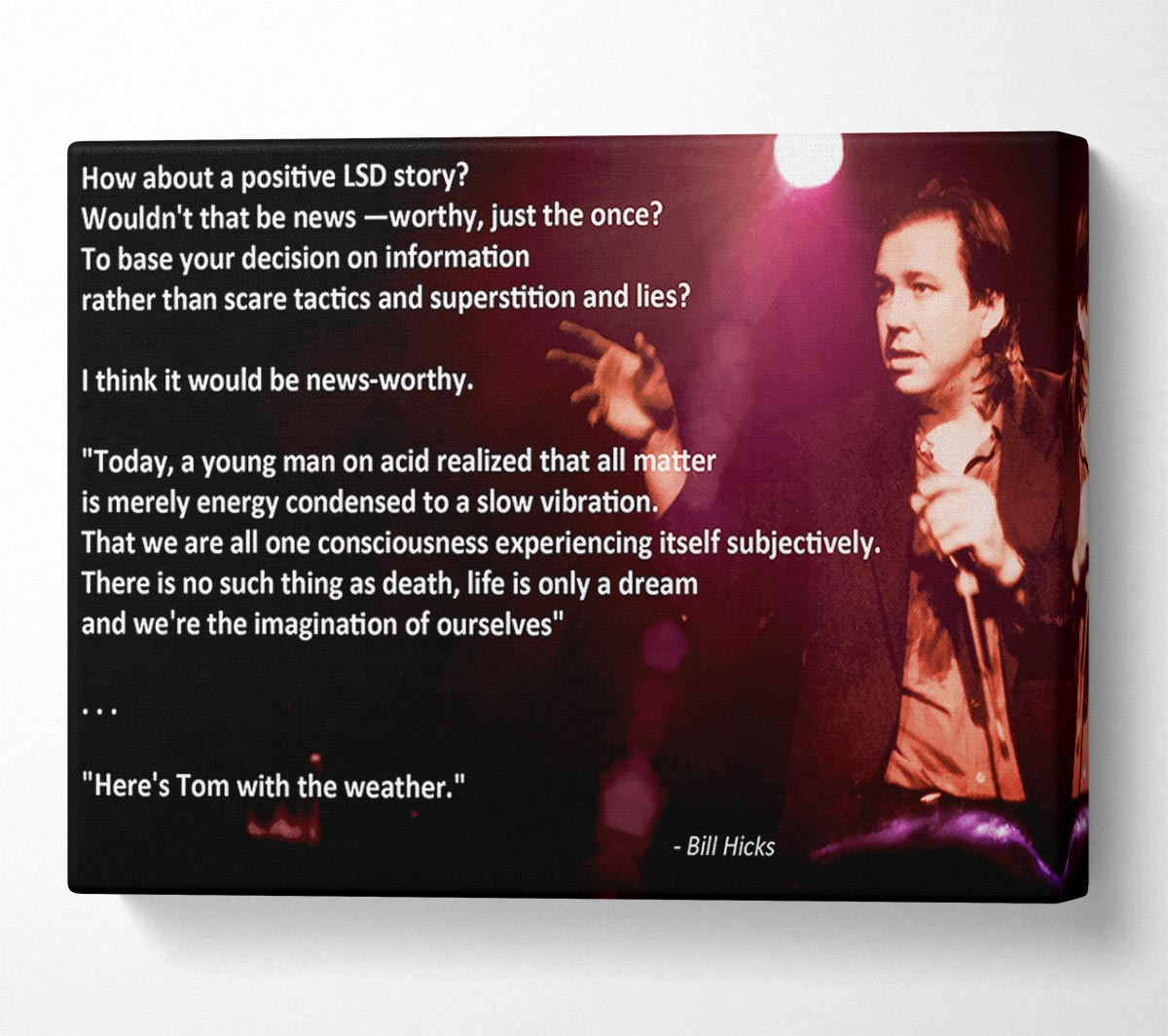 Motivational Quote Bill Hicks Imagination Of Ourselves Canvas Wall Art