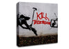 Kill Tv Canvas Wall Art