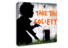Take This Society Canvas Wall Art