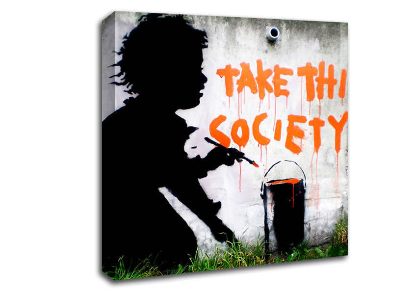 Take This Society Canvas Wall Art