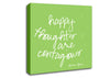 Love Quote Happy Thoughts Are Contagious Lime Green Canvas Wall Art