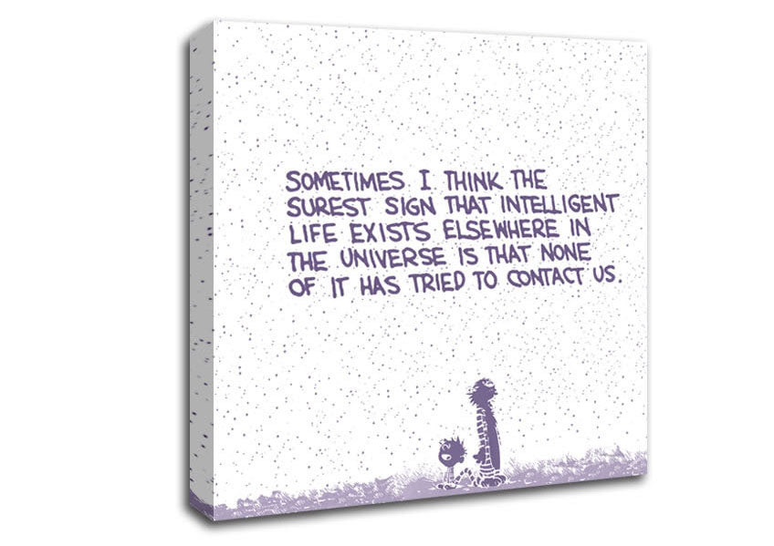 Funny Quote Sometimes I Think The Surest Sign Lilac Canvas Wall Art