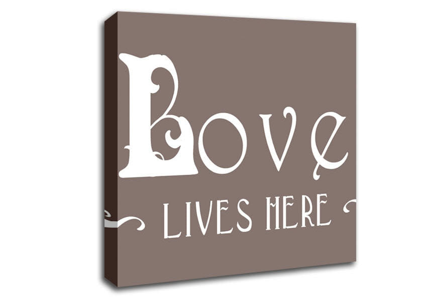 Love Quote Love Lives Here Vines Beige Canvas Wall Art