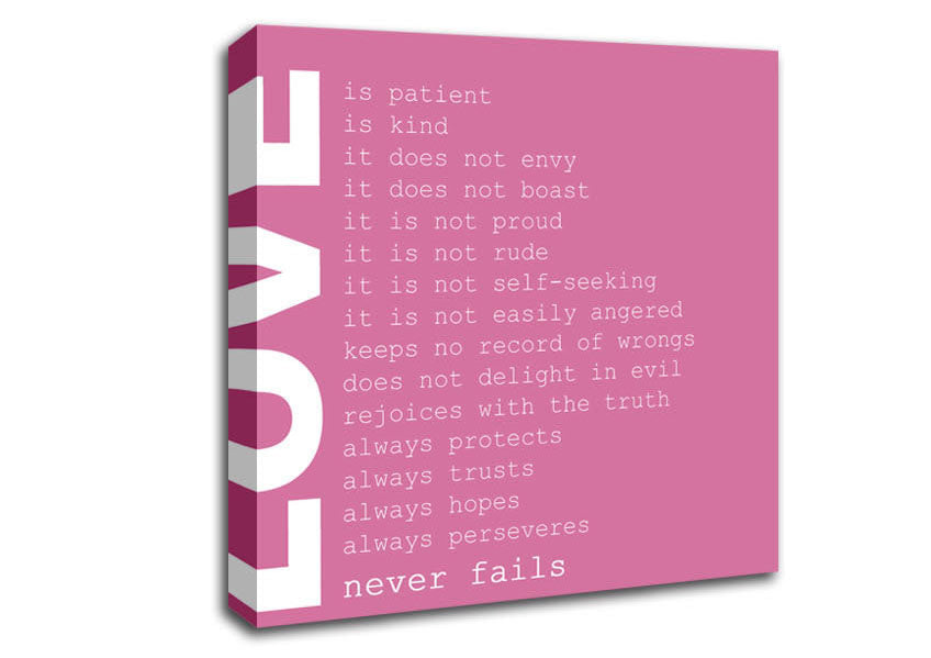 Love Quote Love Never Fails Pink Canvas Wall Art