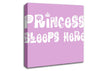 Princesss Sleeps Here Pink Canvas Wall Art