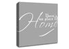 Home Quote Theres No Place Like Home Grey White Canvas Wall Art