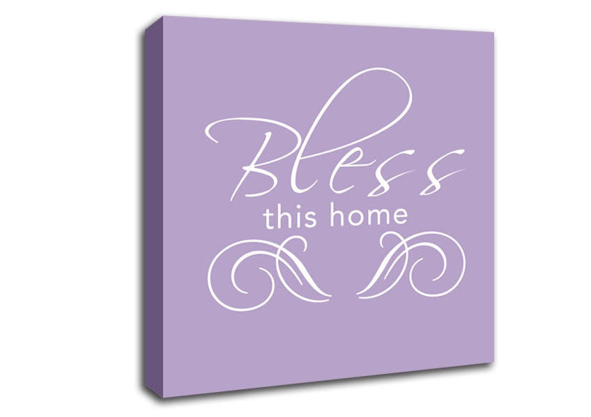 Home Quote Bless This Home Lilac Canvas Wall Art