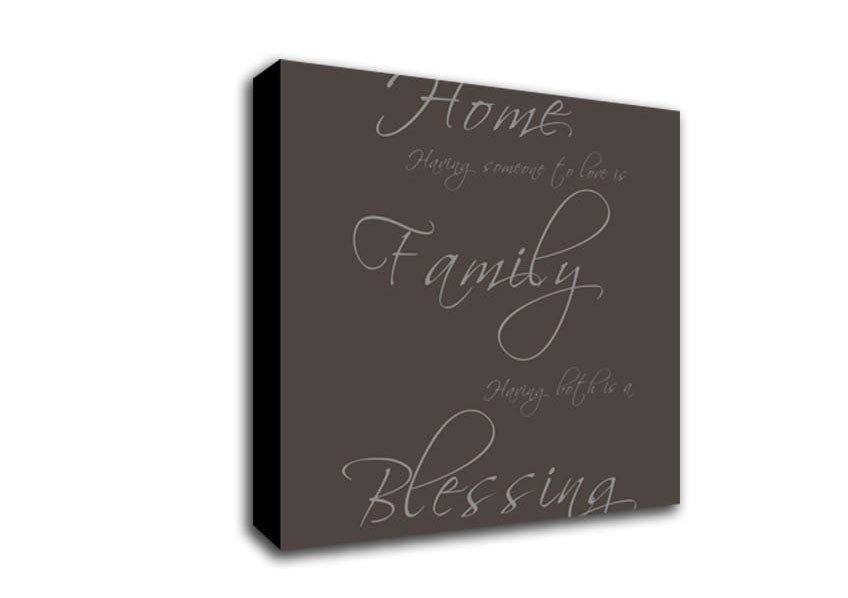 Having Someplace To Go Is Home Chocolate Canvas Wall Art