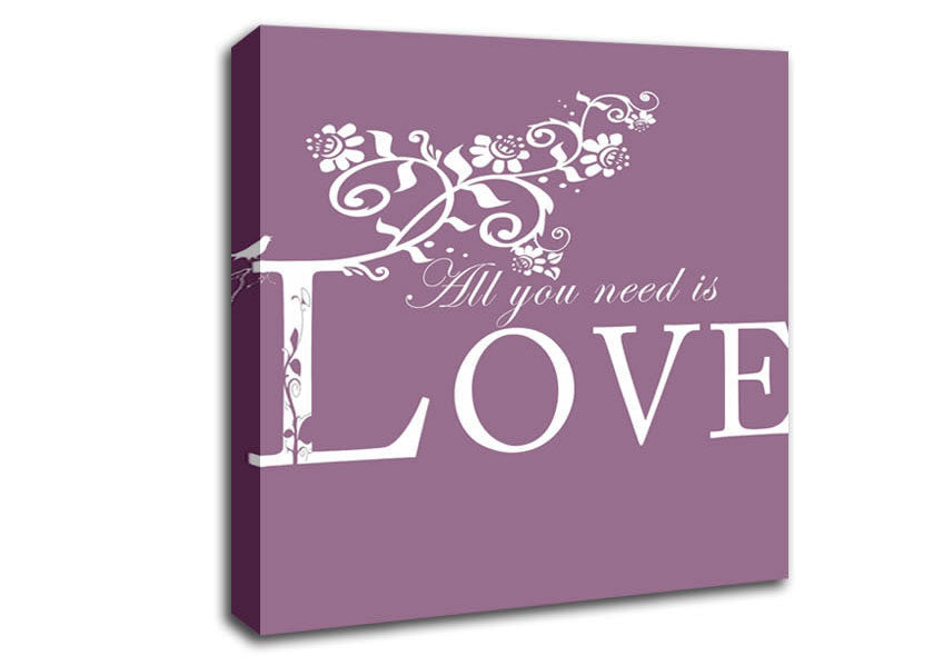 Music Quote All You Need Is Love Dusty Pink Canvas Wall Art