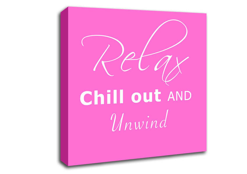 Bathroom Quote Relax Chill Out Vivid Pink Canvas Wall Art