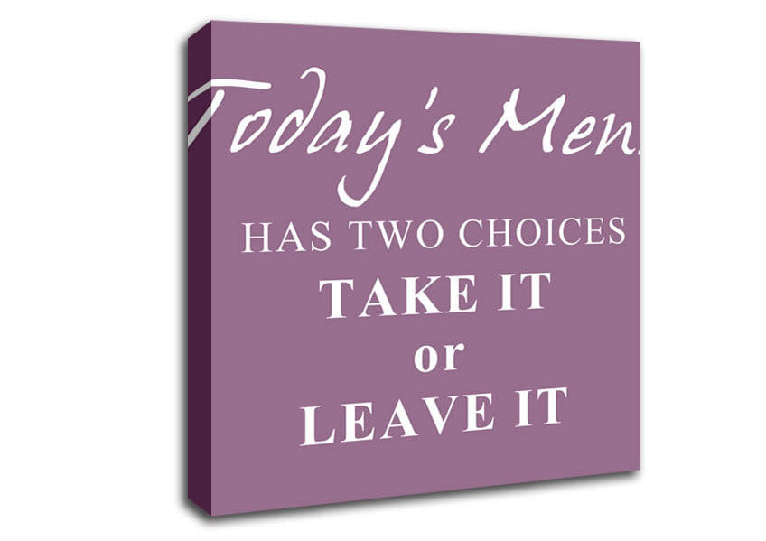 Kitchen Quote Todays Menu Has Two Choices Dusty Pink Canvas Wall Art
