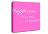 Bathroom Quote Happiness Is A Long Hot Shower Vivid Pink Canvas Wall Art
