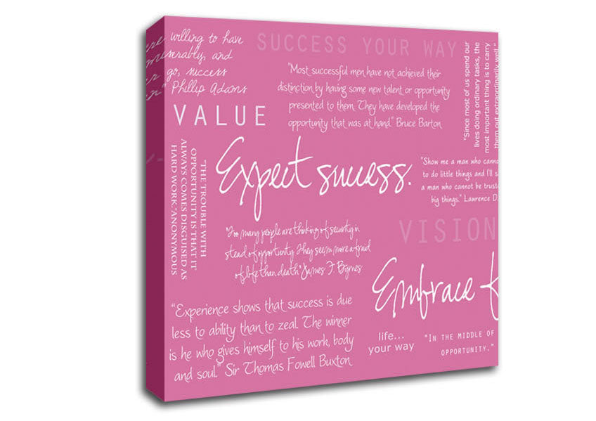 Work Hard Dream Big Expect Success Pink Canvas Wall Art