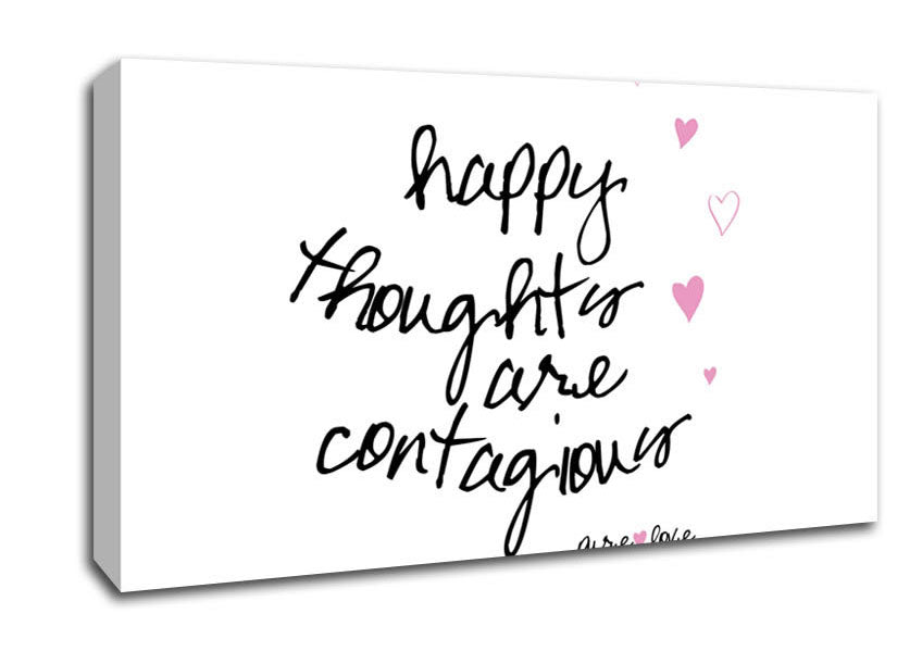 Love Quote Happy Thoughts Are Contagious Canvas Wall Art