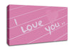 Love Quote I Love You Heart Pink Canvas Wall Art