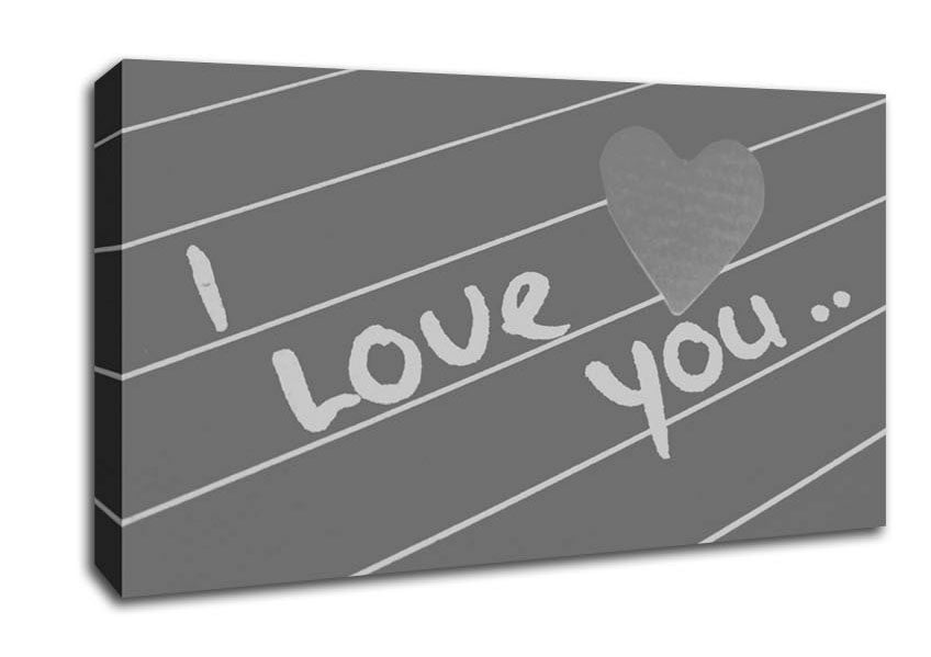 Love Quote I Love You Heart Grey Canvas Wall Art